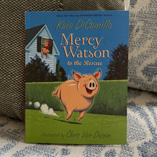 Mercy Watson to the Rescue by Kate DiCamillo, a funny chapter book that helps build vocabulary through books